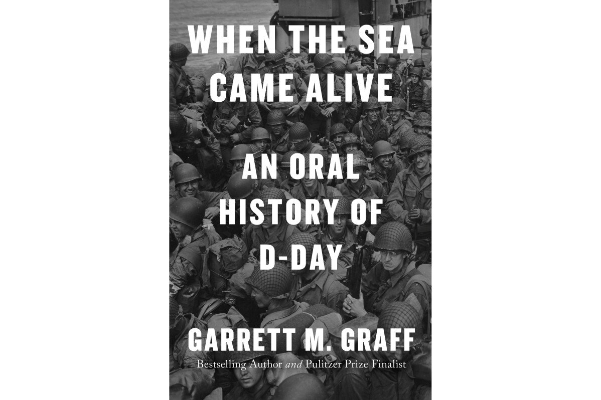 Reseña del libro: 'Cuando el mar cobró vida' amplía la comprensión de la invasión del Día D